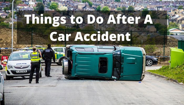 Things to Do After A Car Accident